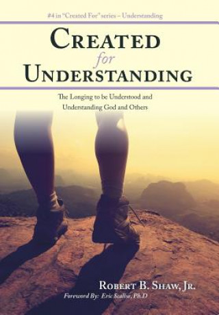 Libro Created for Understanding JR. ROBERT B. SHAW