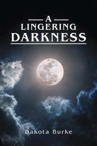 Carte Lingering Darkness DAKOTA BURKE