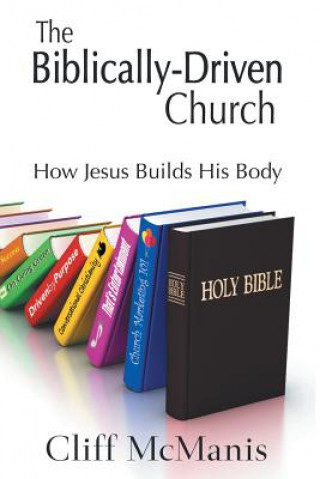 Buch Biblically-Driven Church CLIFF MCMANIS