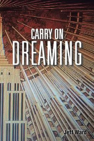 Buch Carry On Dreaming JEFF WARD