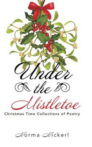 Buch Under the Mistletoe NORMA NICKERL