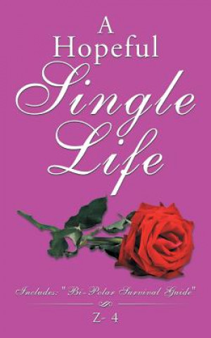 Könyv Hopeful Single Life Z- 4