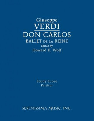 Книга Don Carlos, Ballet de la Reine GIUSEPPE VERDI