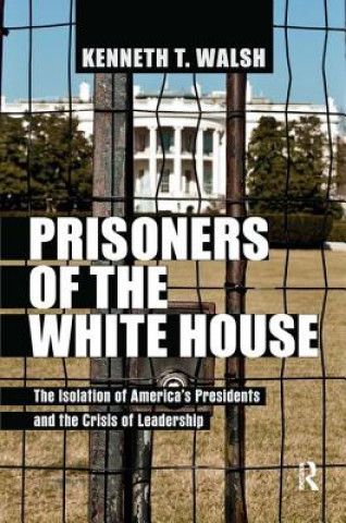 Könyv Prisoners of the White House 