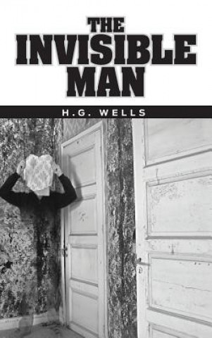 Kniha Invisible Man H G Wells