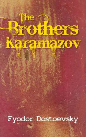 Kniha Karamazov Brothers FYODOR M DOSTOEVSKY