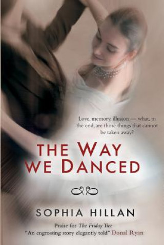 Книга Way We Danced Sophia Hillan