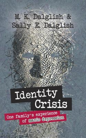 Buch Identity Crisis Sally E. Dalglish