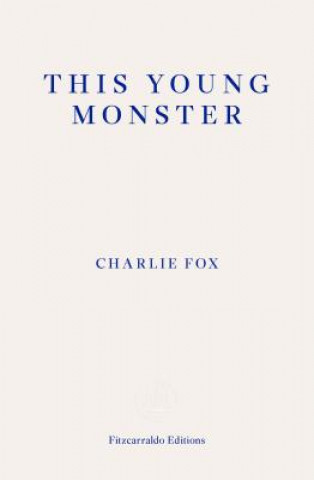 Kniha This Young Monster Charlie Fox