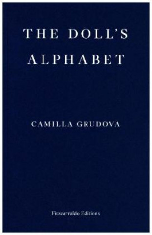 Kniha Doll's Alphabet Camilla Grudova