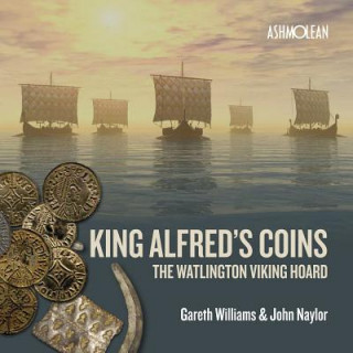 Carte King Alfred's Coins Gareth (University of Salford) Williams