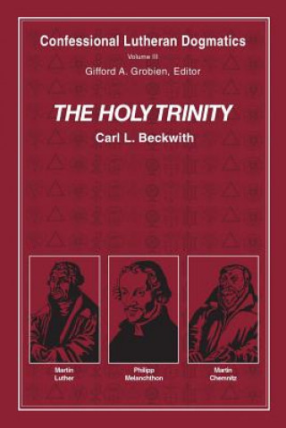 Knjiga Holy Trinity (paperback) CARL L. BECKWITH