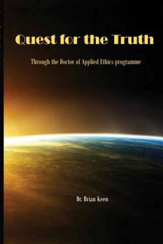 Knjiga Quest for the Truth DR. BRIAN KEEN