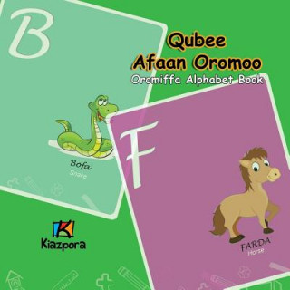 Kniha Qubee Afaan Oromoo - Afaan Oromo Alphabet KIAZPORA