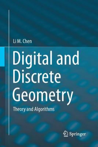 Carte Digital and Discrete Geometry Li Chen