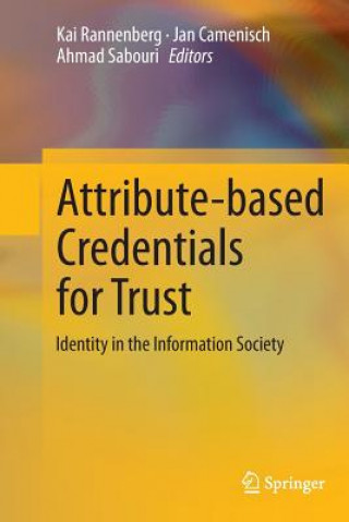 Kniha Attribute-based Credentials for Trust Jan Camenisch