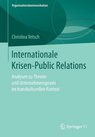 Kniha Internationale Krisen-Public Relations Christina Vetsch