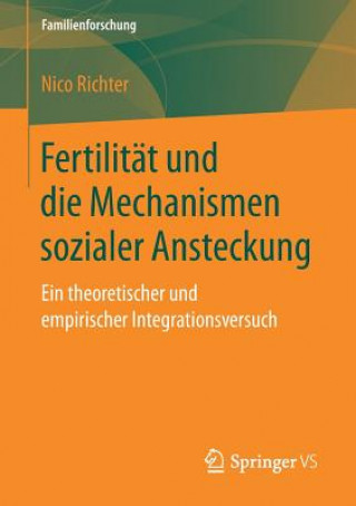 Kniha Fertilitat und die Mechanismen sozialer Ansteckung Nico Richter