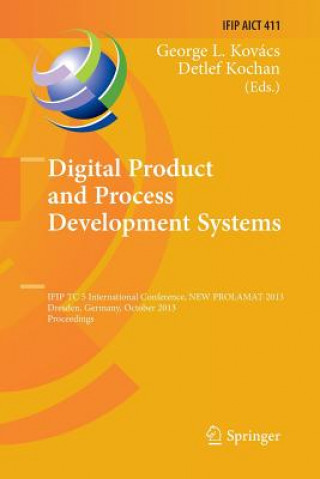 Könyv Digital Product and Process Development Systems Detlef Kochan