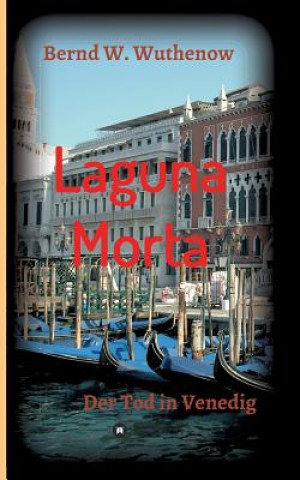 Carte Laguna Morta BERND W. WUTHENOW