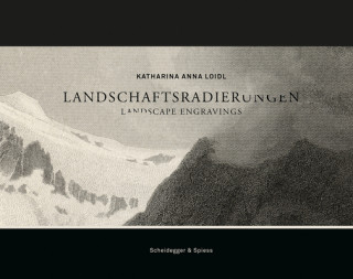 Kniha Landscape Engravings: Katharina Anna Loidl Katharina Anna Loidl