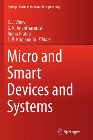 Kniha Micro and Smart Devices and Systems G. K. Ananthasuresh