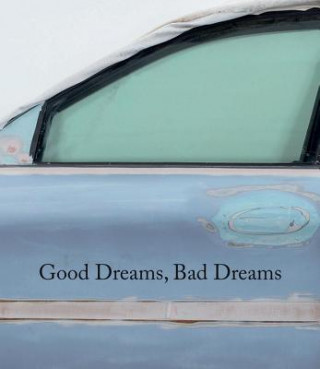 Könyv Good Dreams, Bad Dreams Massimiliano Gioni