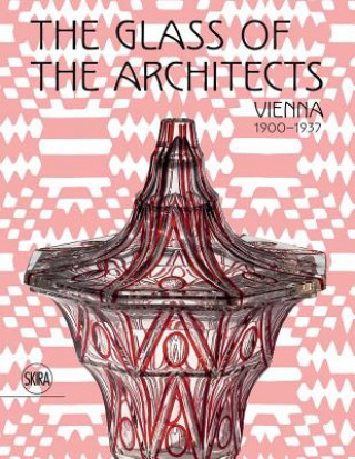 Könyv Glass of the Architects Rainald Franz
