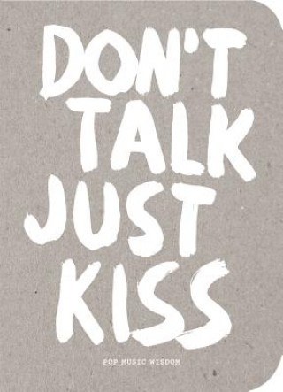 Kniha Don't Talk Just Kiss Marcus Kraft