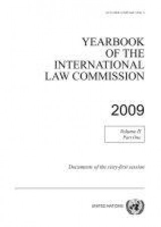 Carte Yearbook of the International Law Commission 2009 United Nations: International Law Commission