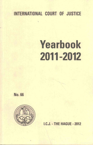 Buch Yearbook of the International Court of Justice 2011-2012 International Court of Justice