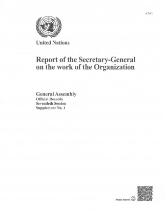 Buch Report of the Secretary-General on the work of the Organization Unite Nations Department for General Assembly and Conference Management