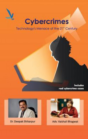 Kniha CyberCrimes Technology's Menace of the 21st Century DR. DEEPA SHIKARPUR