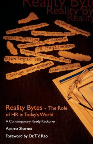 Libro Reality Bytes-The Role Of HR in Today' World Aprna Sharma