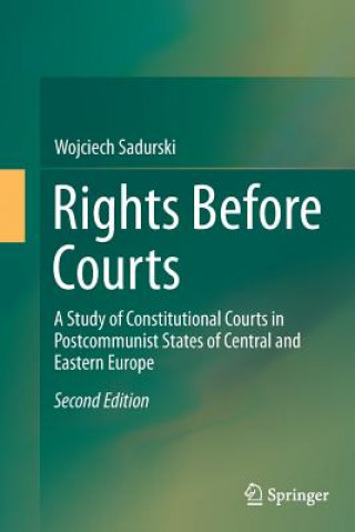 Könyv Rights Before Courts Wojciech Sadurski