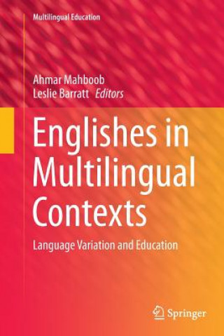 Книга Englishes in Multilingual Contexts Leslie Barratt