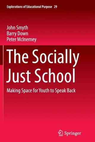 Kniha Socially Just School John Smyth