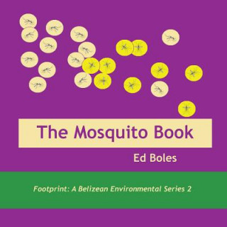 Carte Mosquito Book ED BOLES