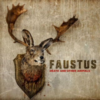 Audio Death And Other Animals Faustus