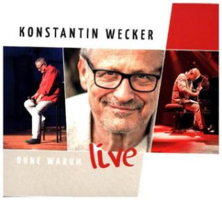 Аудио Ohne Warum - LIVE, 1 Audio-CD Konstantin Wecker