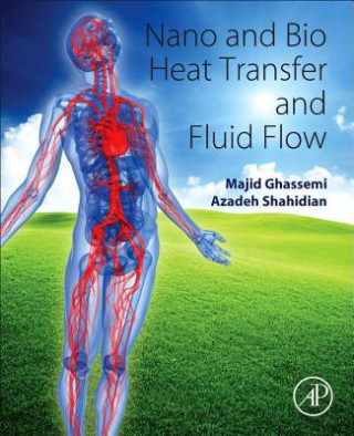 Carte Nano and Bio Heat Transfer and Fluid Flow Majid Ghassemi