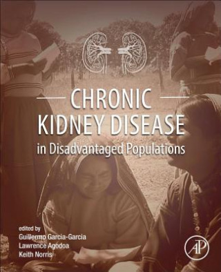 Carte Chronic Kidney Disease in Disadvantaged Populations Guillermo Garcia-Garcia