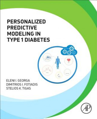 Carte Personalized Predictive Modeling in Type 1 Diabetes Eleni Georga