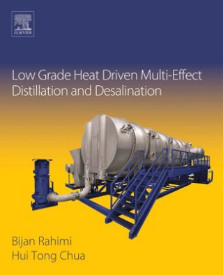 Книга Low Grade Heat Driven Multi-Effect Distillation and Desalination Hui Chua