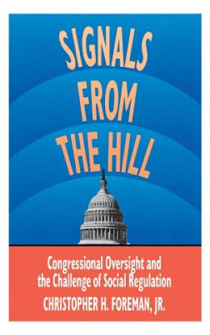 Книга SIGNALS FROM THE HILL Christopher H. Jr. Foreman