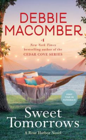 Книга Sweet Tomorrows Debbie Macomber
