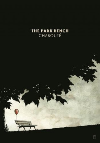 Kniha Park Bench Christophe Chaboute