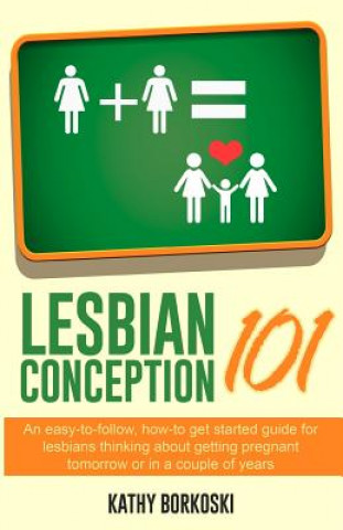 Buch Lesbian Conception 101 Kathy Borkoski