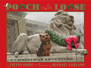 Książka Pooch on the Loose Steven Kroll