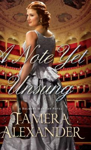 Buch Note Yet Unsung Tamera Alexander